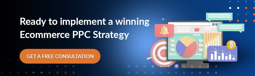 Ready to implement a winning Ecommerce PPC Strategy