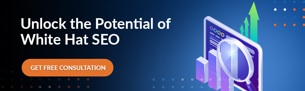 Unlock the Potential of White Hat SEO