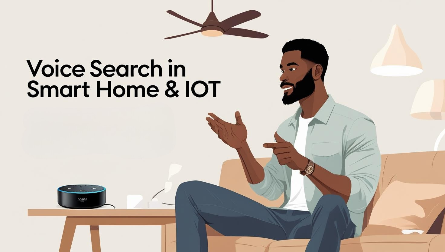 Voice Search in Smart Home & IoT